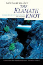 The Klamath Knot: Explorations of Myth and Evolution