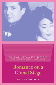 Title: Romance on a Global Stage: Pen Pals, Virtual Ethnography, and 