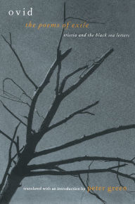 Title: The Poems of Exile: Tristia and the Black Sea Letters, Author: Ovid