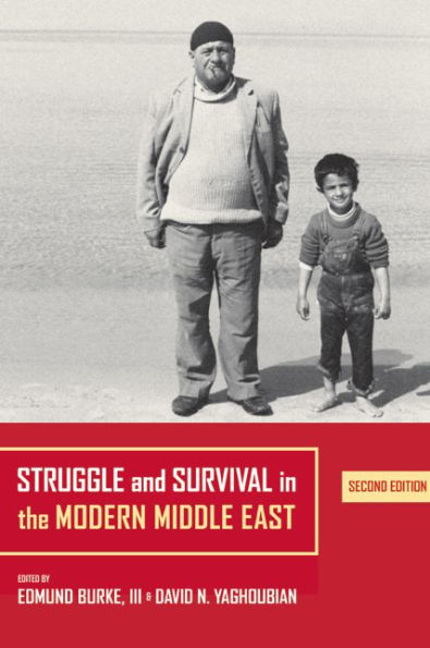 Struggle and Survival in the Modern Middle East / Edition 2