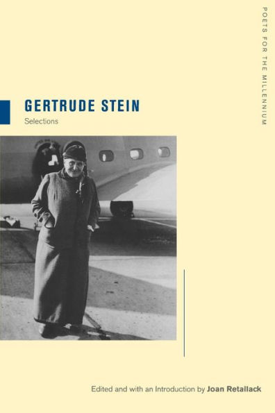 Gertrude Stein: Selections / Edition 1