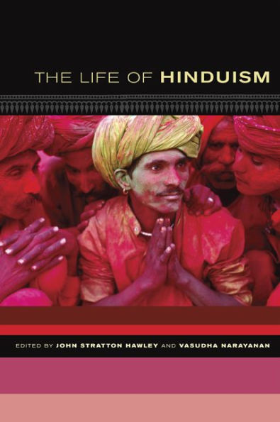 The Life of Hinduism / Edition 1