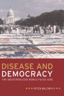 Disease and Democracy: The Industrialized World Faces AIDS / Edition 1