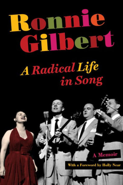 Ronnie Gilbert: A Radical Life Song