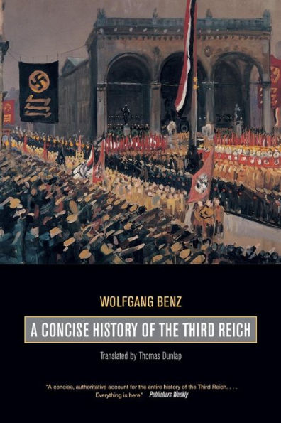 A Concise History of the Third Reich / Edition 1