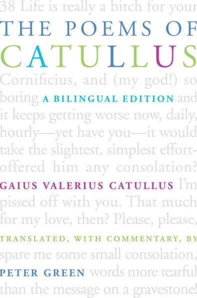 The Poems of Catullus: A Bilingual Edition / Edition 1