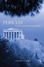 Pericles: A Sourcebook and Reader / Edition 1