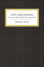 City and School in Late Antique Athens and Alexandria / Edition 1