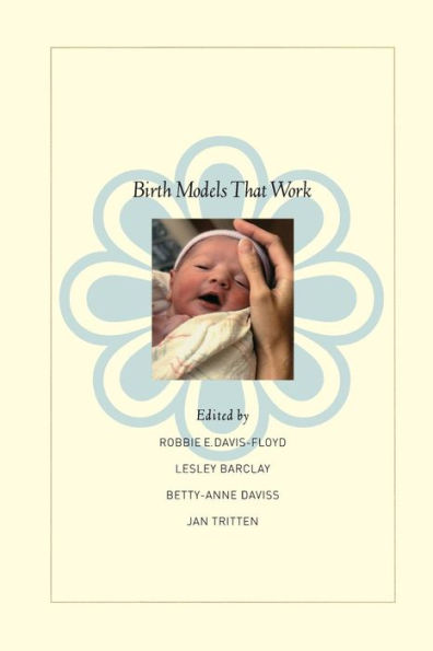 Birth Models That Work / Edition 1