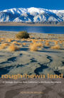 Alternative view 2 of Rough-Hewn Land: A Geologic Journey from California to the Rocky Mountains