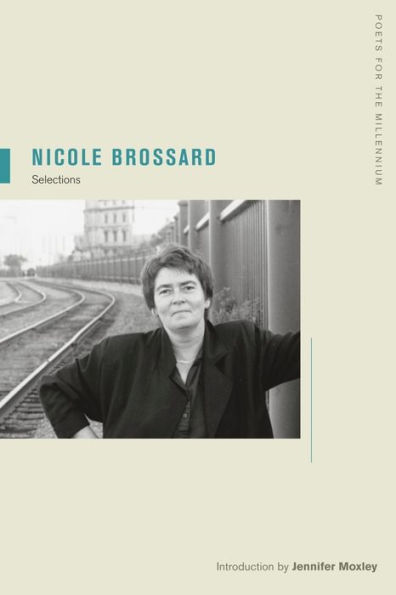 Nicole Brossard: Selections / Edition 1