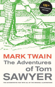 Title: The Adventures of Tom Sawyer / Edition 3, Author: Mark Twain