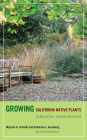 Growing California Native Plants, Second Edition