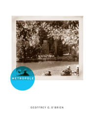 Title: Metropole, Author: Geoffrey G. O'Brien