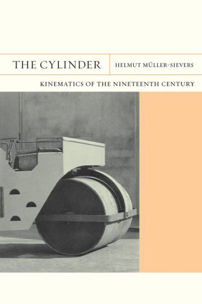 the Cylinder: Kinematics of Nineteenth Century