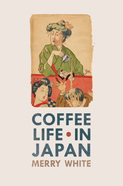 Coffee Life in Japan / Edition 1