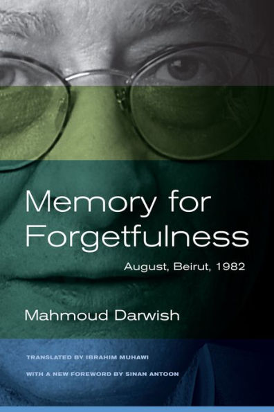 Memory for Forgetfulness: August, Beirut, 1982 / Edition 1