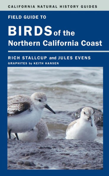 Field Guide to Birds of the Northern California Coast