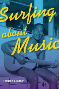 Title: Surfing about Music, Author: Timothy J. Cooley