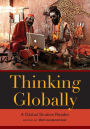Thinking Globally: A Global Studies Reader