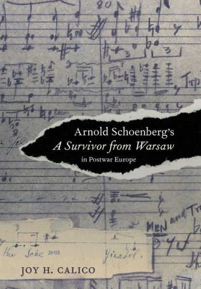 Arnold Schoenberg's A Survivor from Warsaw in Postwar Europe