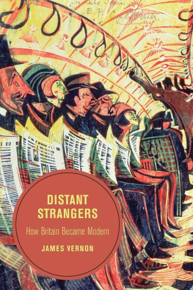 Distant Strangers: How Britain Became Modern