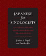 Japanese for Sinologists: A Reading Primer with Glossaries and Translations