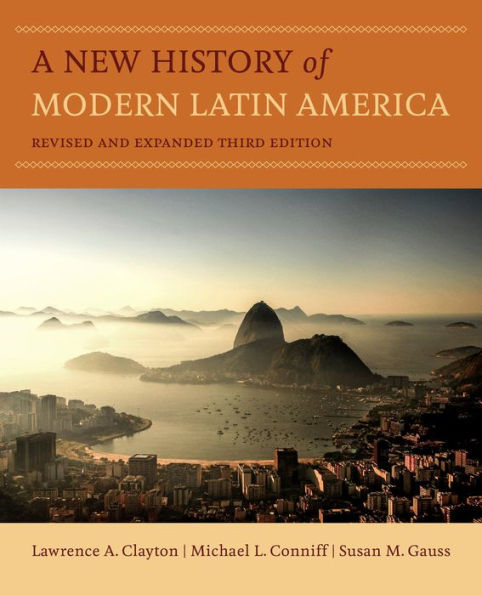 A New History of Modern Latin America / Edition 3