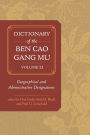 Dictionary of the Ben cao gang mu, Volume 2: Geographical and Administrative Designations