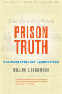 Prison Truth: The Story of the San Quentin News