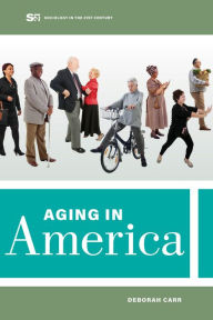 Title: Aging in America, Author: Deborah Carr