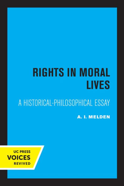 Rights Moral Lives: A Historical-Philosophical Essay