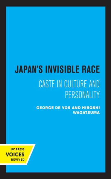 Japan's Invisible Race: Caste Culture and Personality