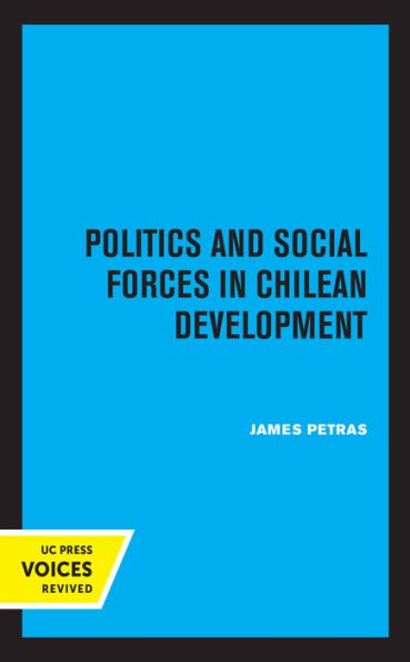 Politics and Social Forces Chilean Development