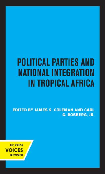 Political Parties and National Integration Tropical Africa