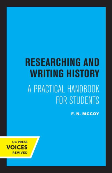 Researching and Writing History: A Practical Handbook for Students