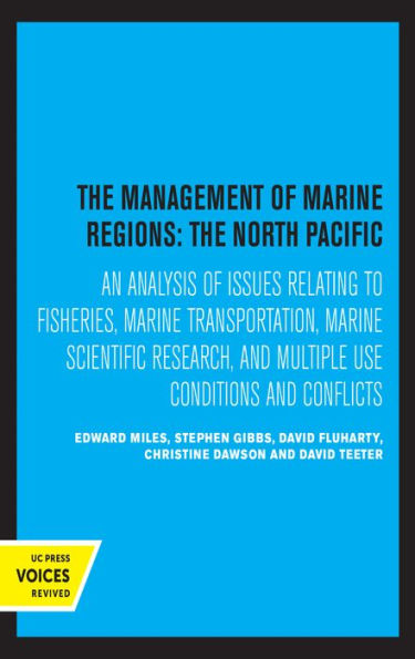 The Management of Marine Regions: The North Pacific