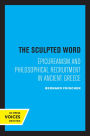 The Sculpted Word: Epicureanism and Philosophical Recruitment in Ancient Greece