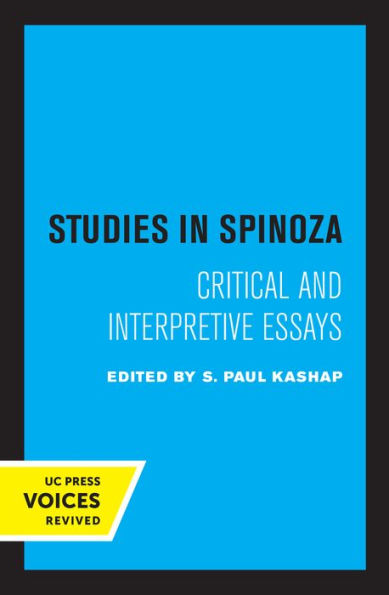 Studies Spinoza: Critical and Interpretive Essays