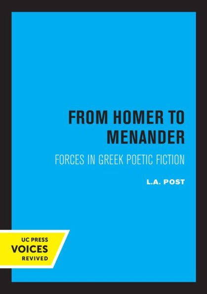 From Homer to Menander: Forces Greek Poetic Fiction