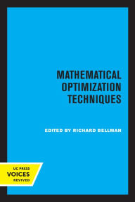 Title: Mathematical Optimization Techniques, Author: Richard Bellman