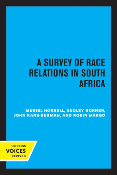A Survey of Race Relations South Africa 1972
