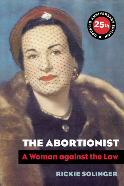 the Abortionist: A Woman against Law
