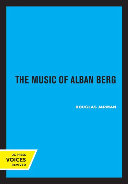 The Music of Alban Berg