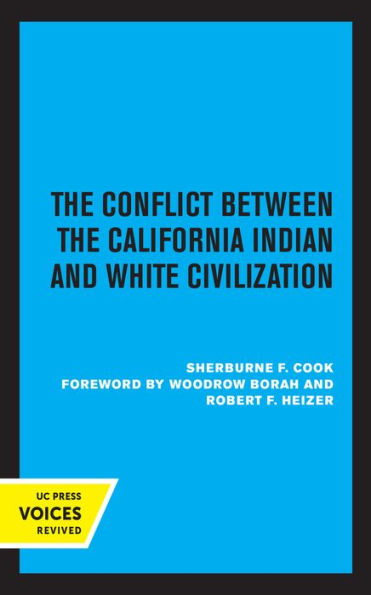 the Conflict Between California Indian and White Civilization