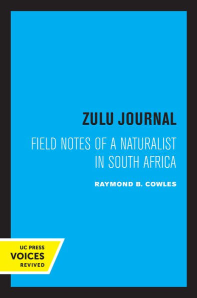 Zulu Journal: Field Notes of a Naturalist South Africa