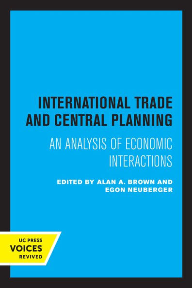 International Trade and Central Planning: An Analysis of Economic Interactions