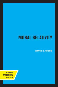 Title: Moral Relativity, Author: David B. Wong