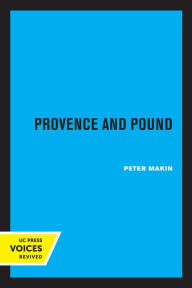 Title: Provence and Pound, Author: Peter Makin