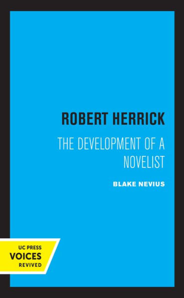 Robert Herrick: The Development of a Novelist